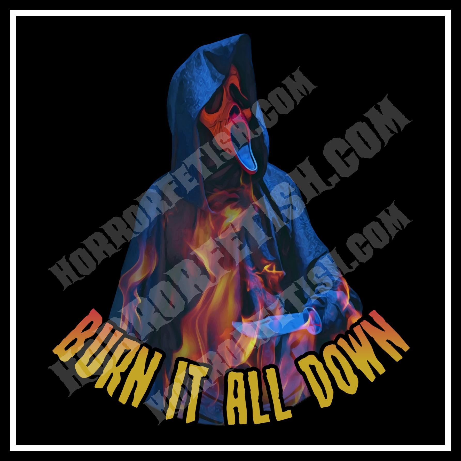 Burn It All Down