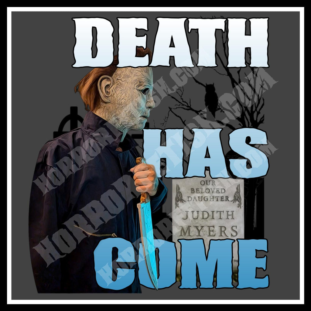 Death Has Come