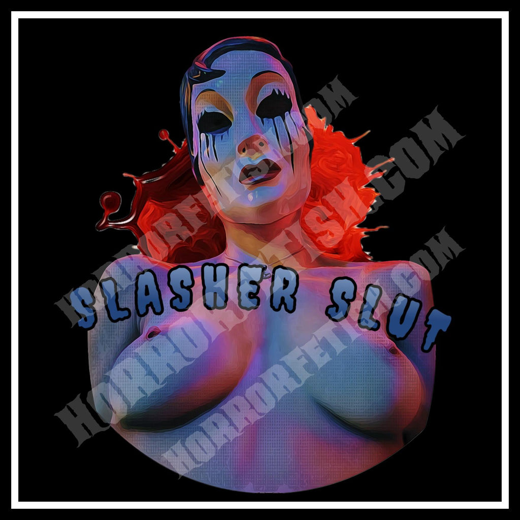 Slasher Slut