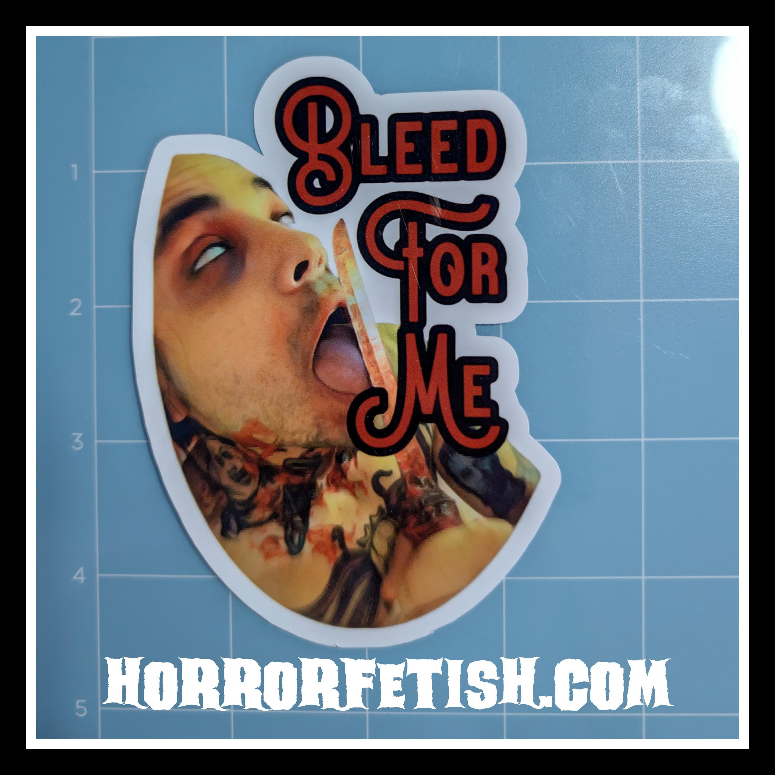 Bleed For Me