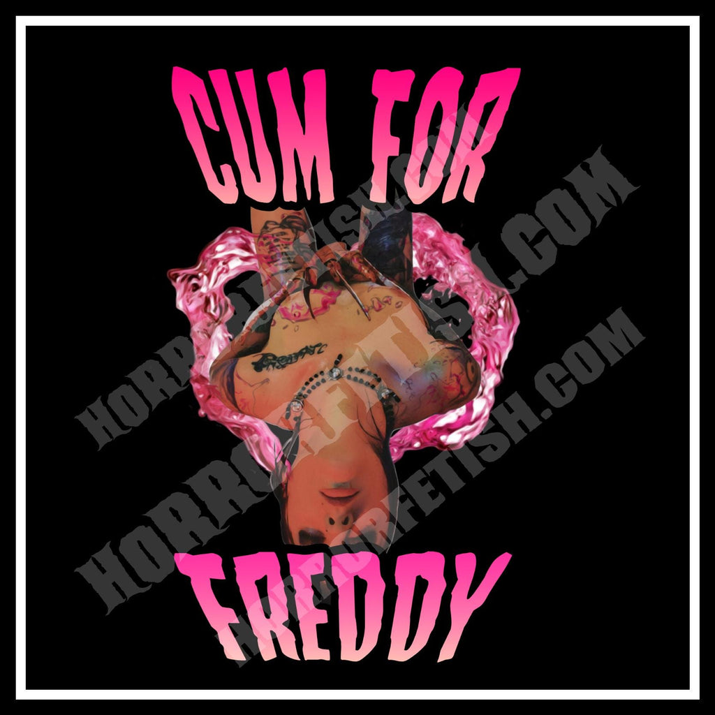 Cum For Freddy