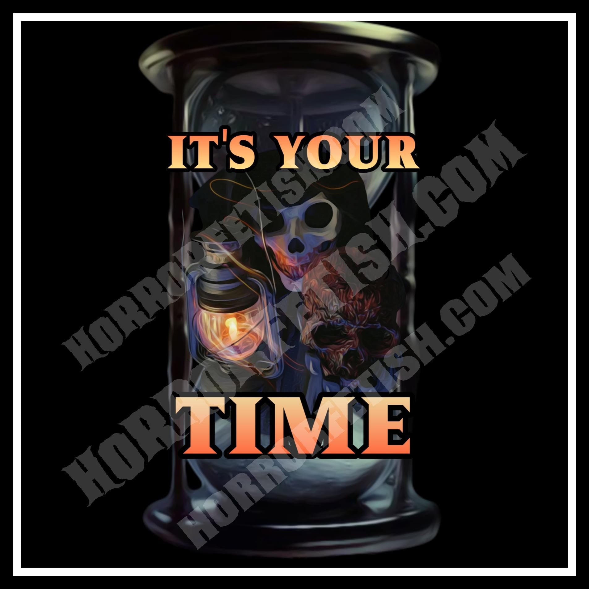 It's Your Time