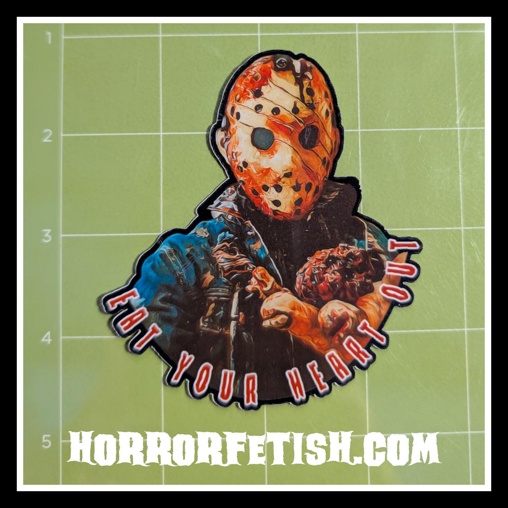 Eat Your Heart Out